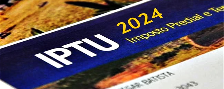 IPTU 2024: Contribuintes Podem Optar Por Cota única Ou Parcelamento – O ...